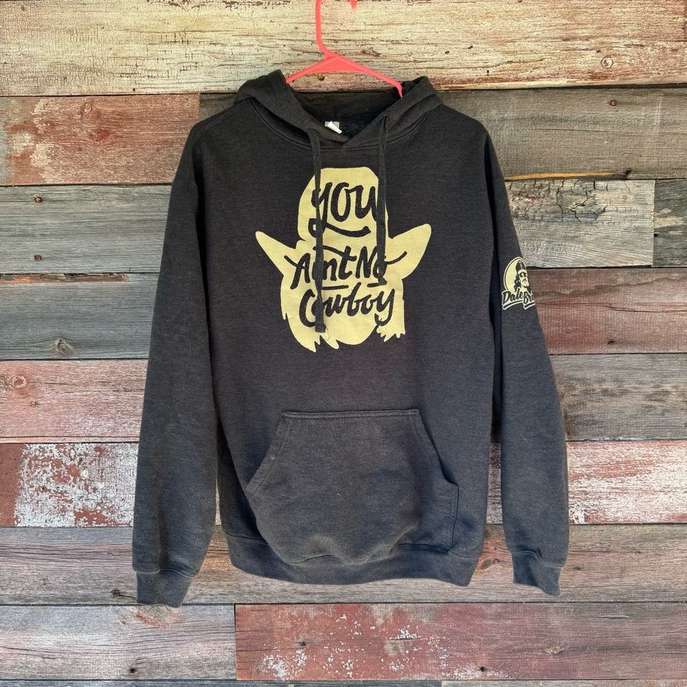 Ain’t no cowboy hoodie